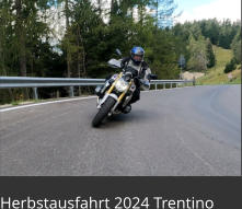 Herbstausfahrt 2024 Trentino