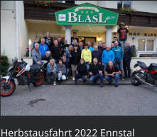 Herbstausfahrt 2022 Ennstal
